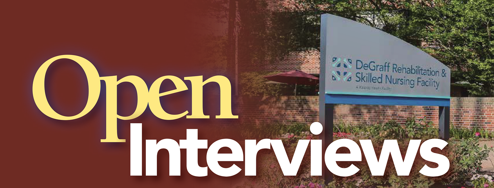 Open Interviews at DeGraff Rehabilitation and Skilled Nursing Facility