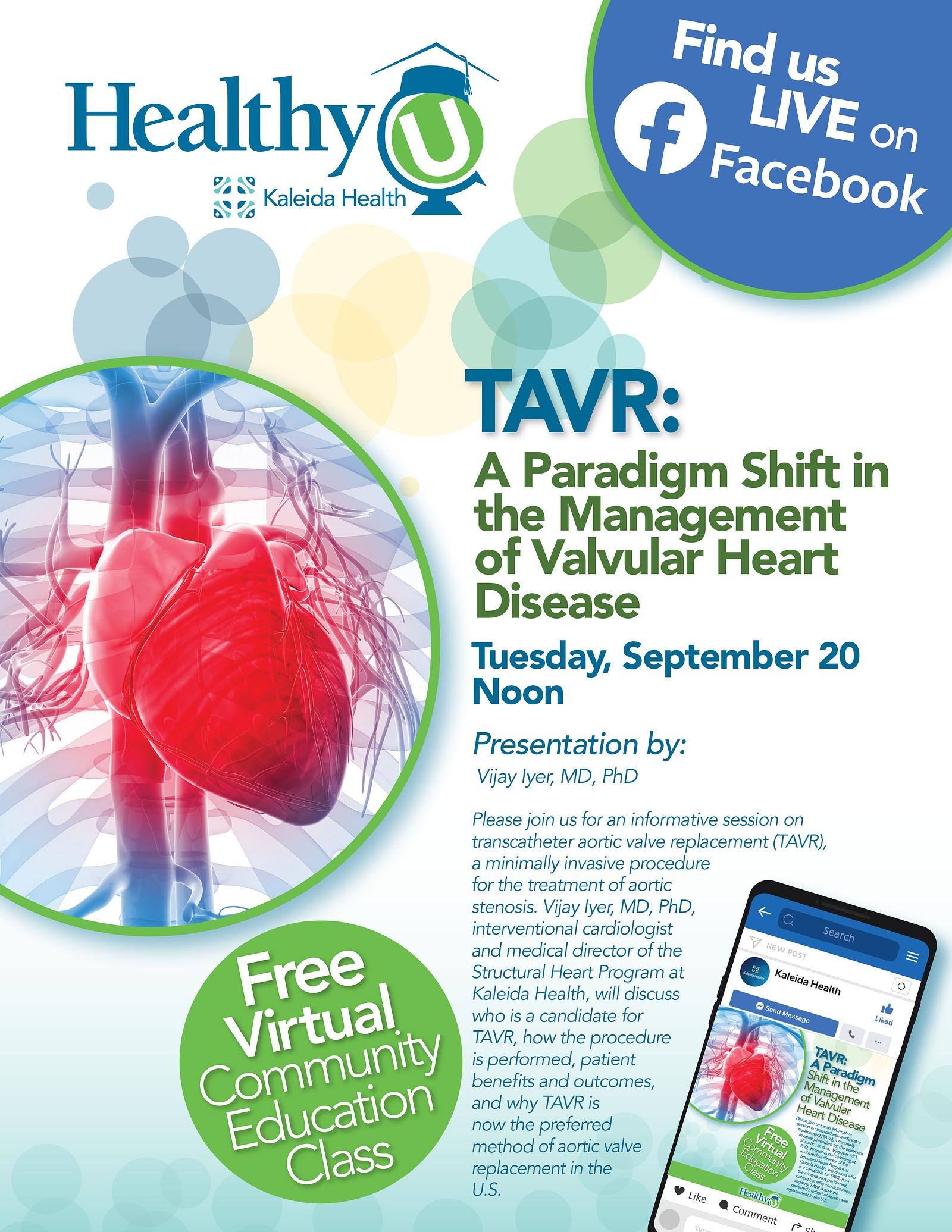 Healthy U: TAVR - A Paradigm Shift in the Management of Valvular Heart Disease