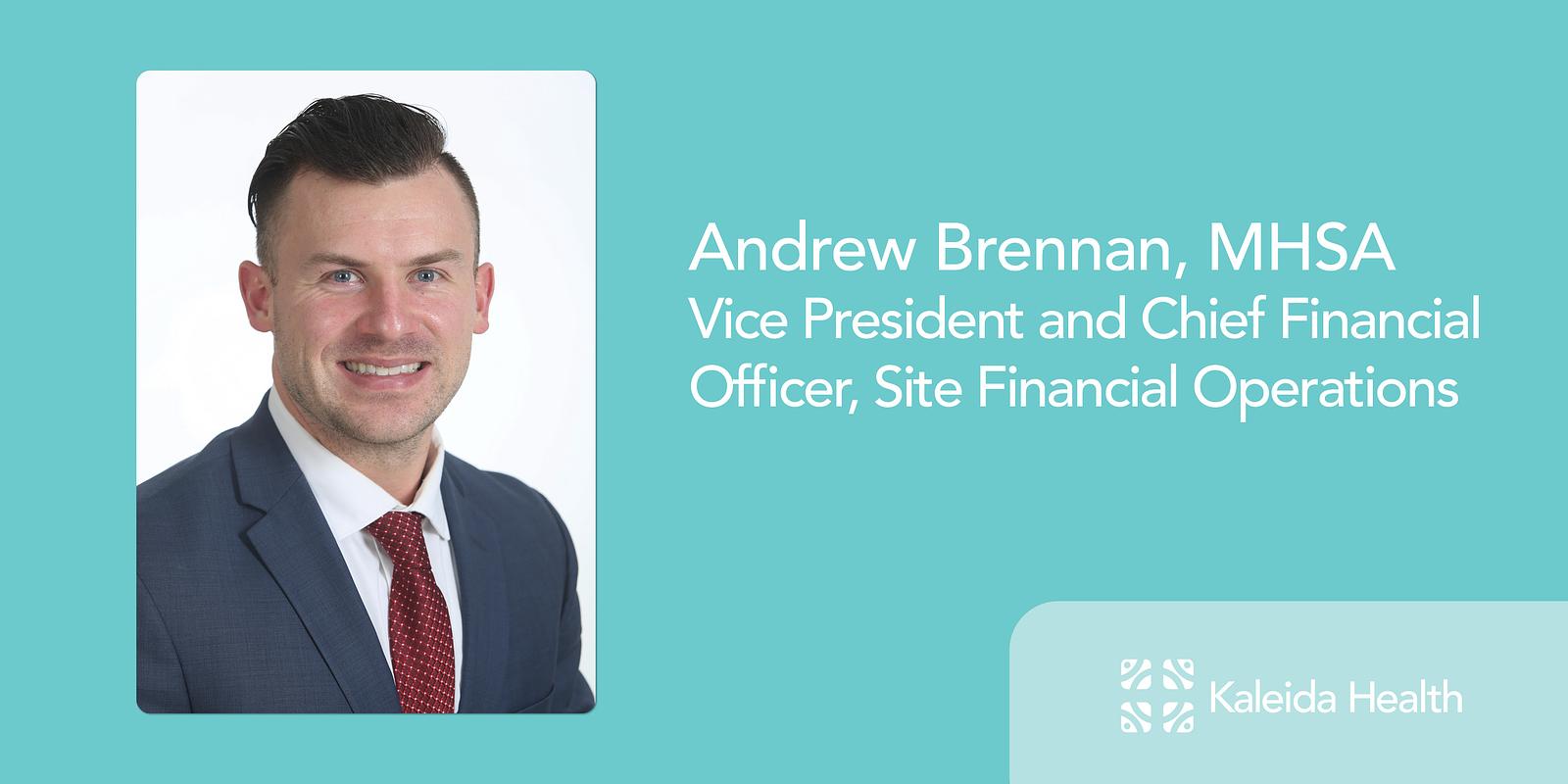 Brennan Named Vice President and Chief Financial Officer, Site Financial Operations at Kaleida Health