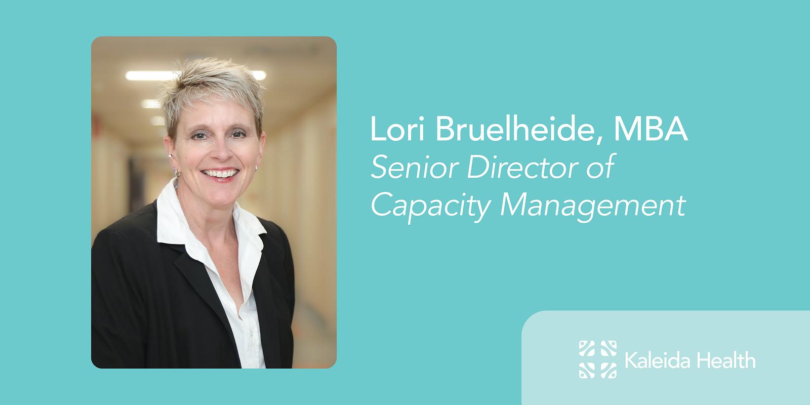Bruelheide Named Senior Director of Capacity Management for Kaleida Health