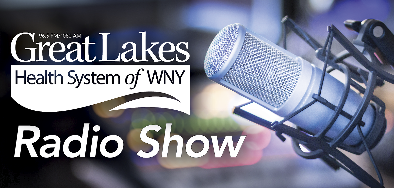 Great Lakes Health Radio Show: Saturday, January 24