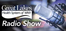 Great Lakes Health Radio Show: Saturday, September 13